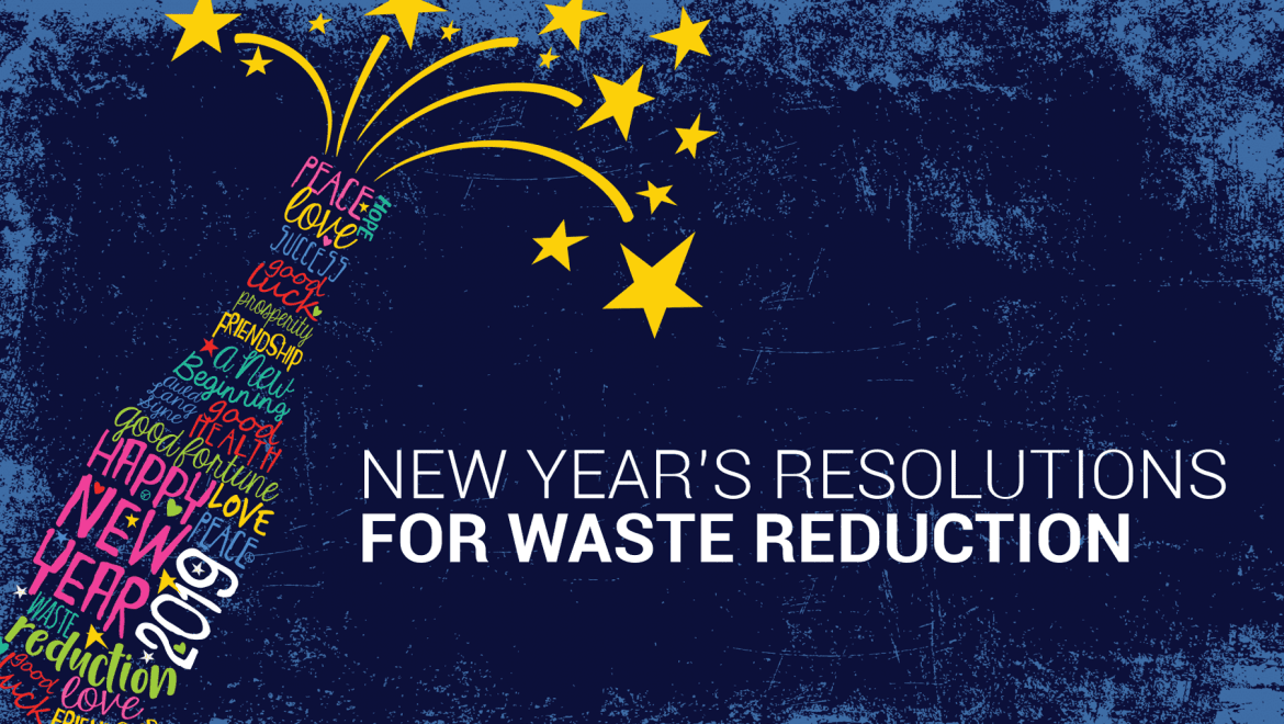 New-Years-Resolutions-for-Waste-Reduction-1170x660