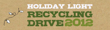 holiday light recycling drive